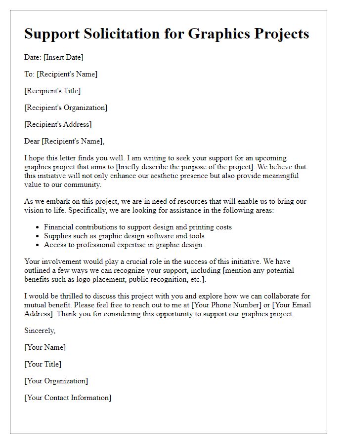 Letter template of support solicitation for graphics projects