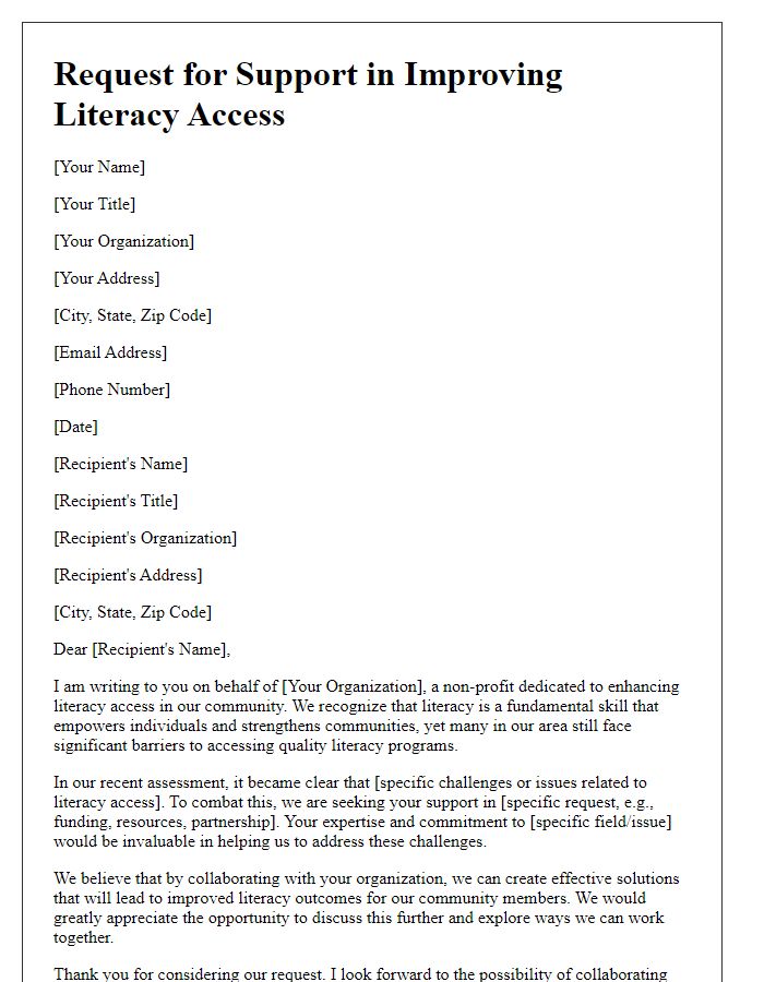 Letter template of a request for support in improving literacy access.