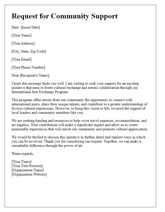 Letter template of a request for community support for an international arts exchange program.