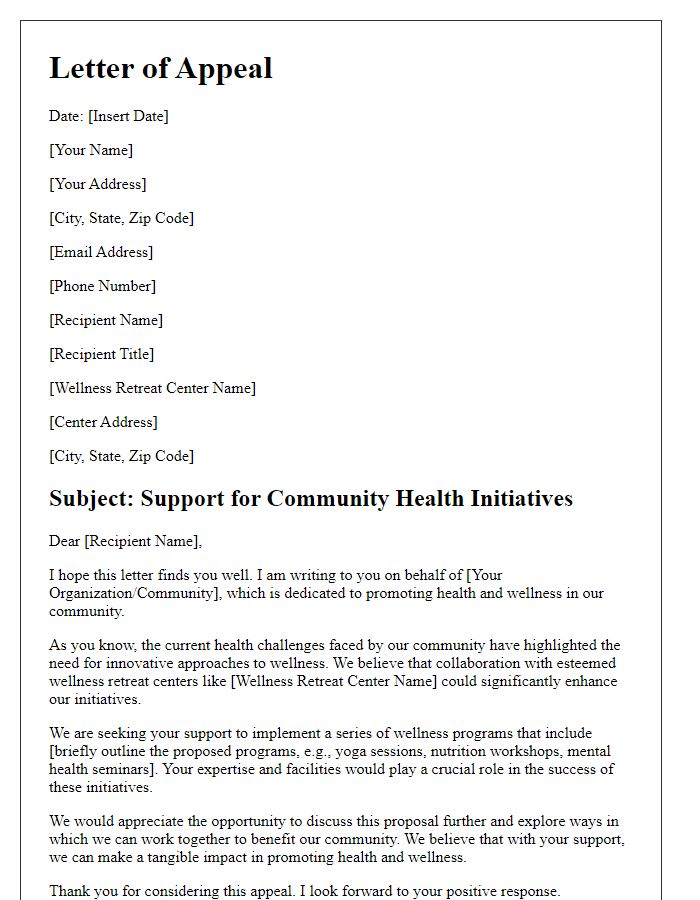 Letter template of appeal for wellness retreat centers to support community health initiatives.