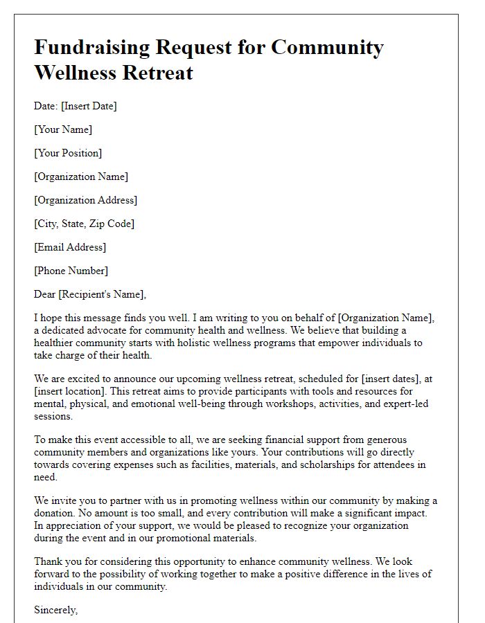 Letter template of fundraising request for wellness retreat centers to enhance community wellness.