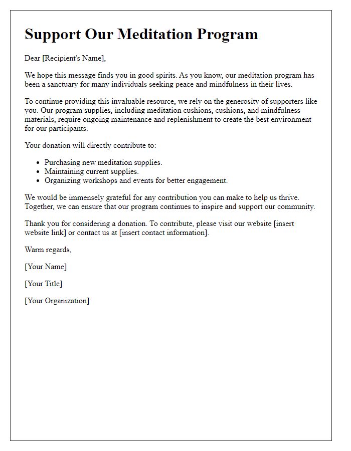 Letter template of appeal for donations to maintain meditation program supplies.