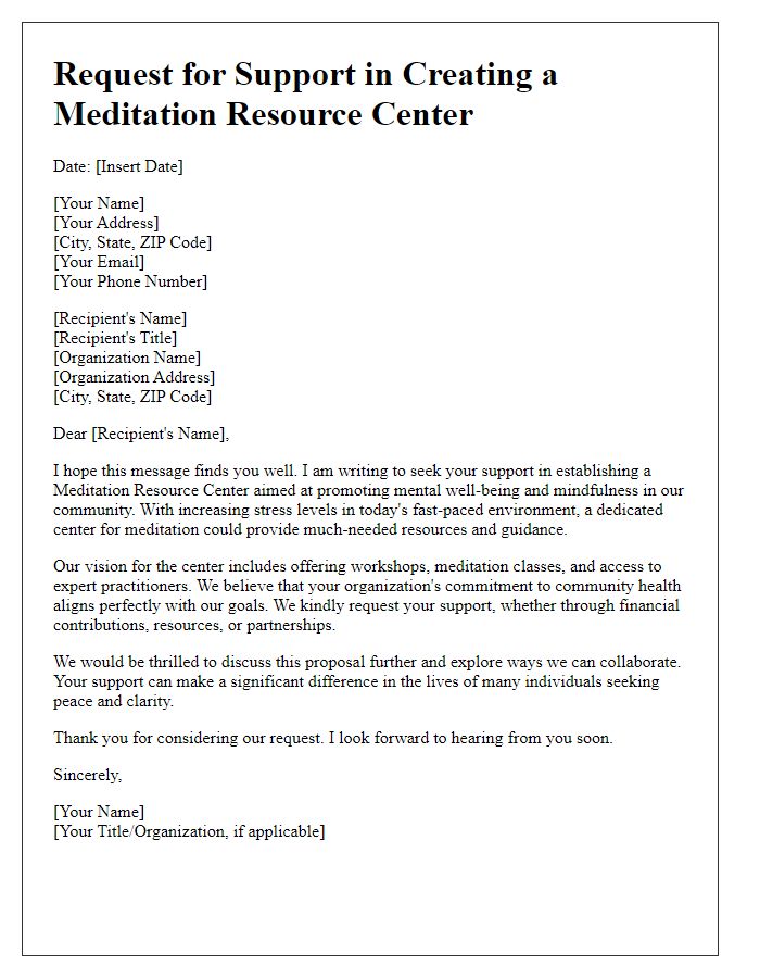 Letter template of request for support in creating a meditation resource center.