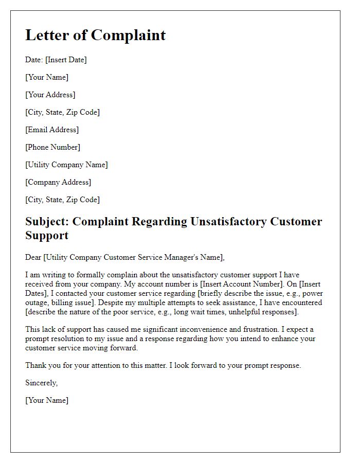 Letter template of utility service complaint for unsatisfactory customer support.