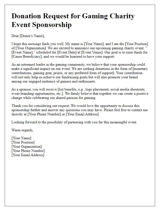 Letter template of donation request for gaming charity event sponsorship.