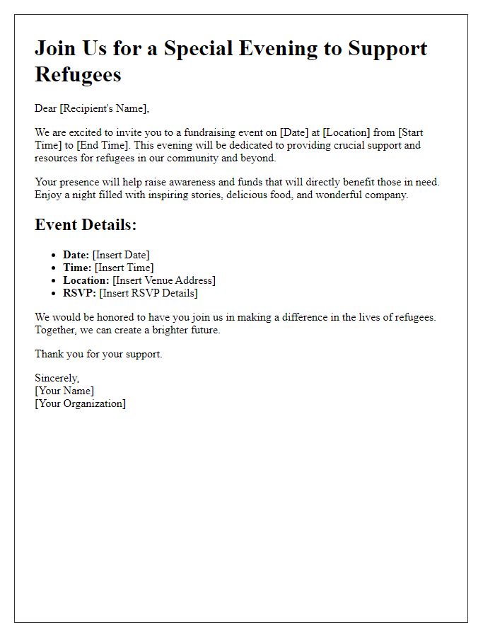 Letter template of a fundraising invitation for hosting an event benefiting refugees.