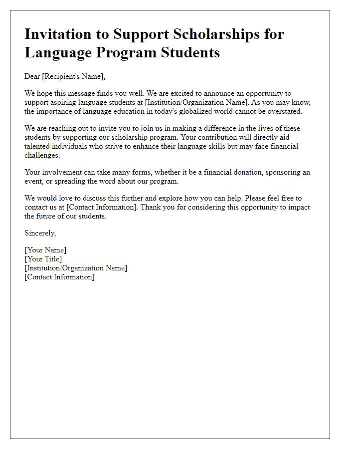 Letter template of invitation to support scholarships for students in language programs.