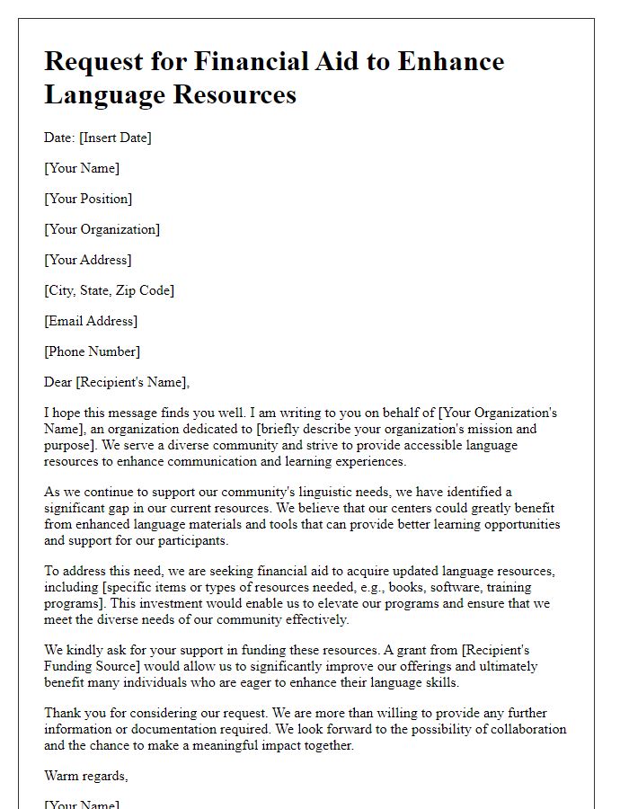 Letter template of outreach for financial aid to enhance language resources in centers.