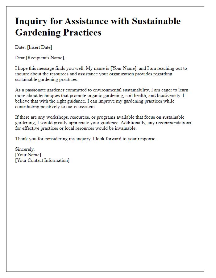 Letter template of assistance inquiry for sustainable gardening practices.