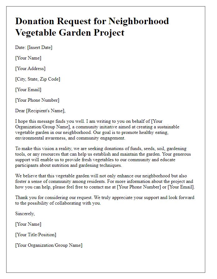 Letter template of donation request for neighborhood vegetable garden project