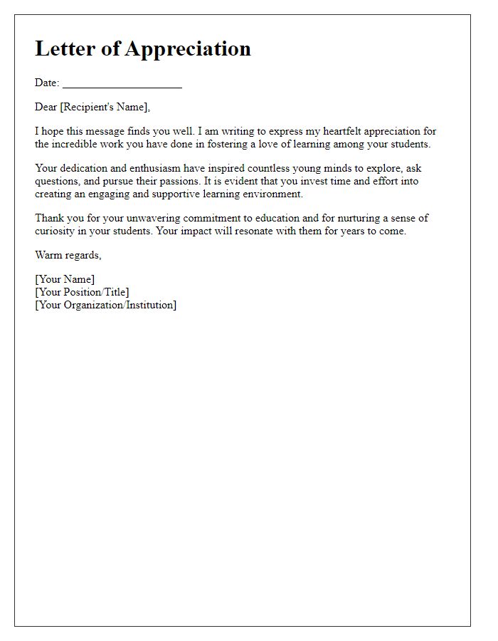 Letter template of appreciation for fostering a love of learning