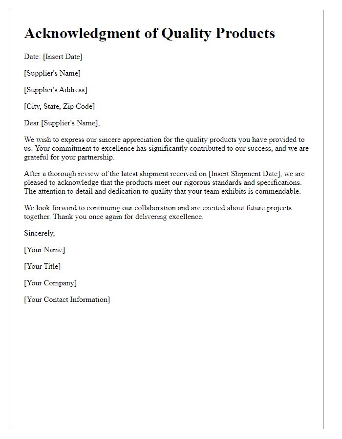 Letter template of acknowledgment for quality products from suppliers