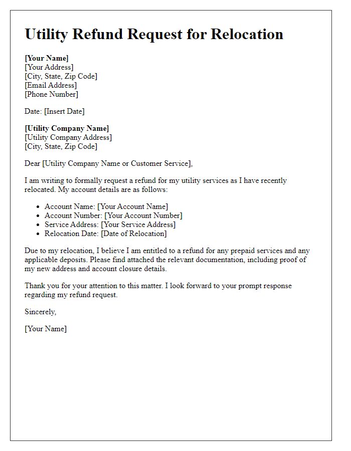 Letter template of utility refund request for relocation.