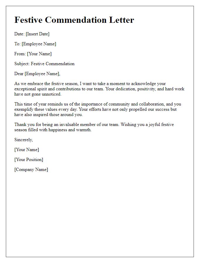 Letter template of festive commendation to acknowledge employee spirit