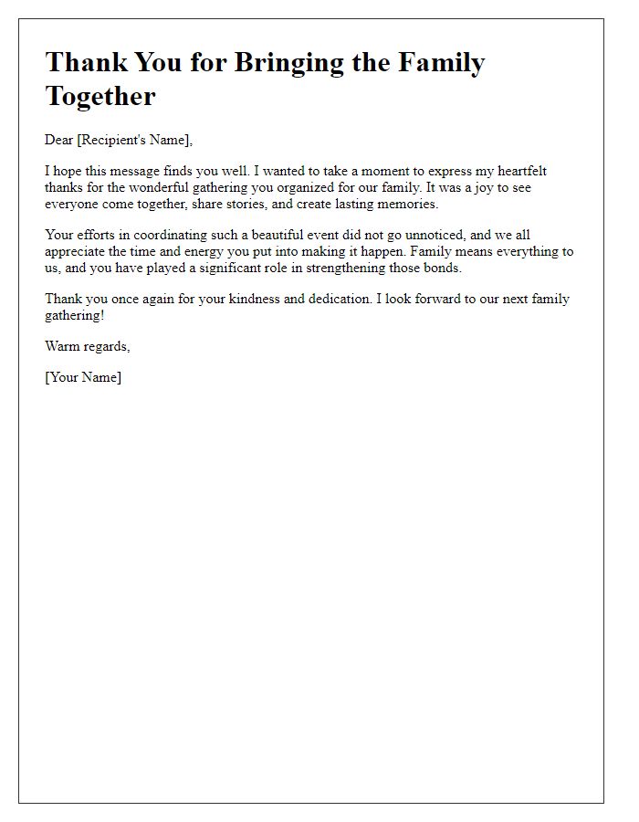 Letter template of thanks for bringing the family together.