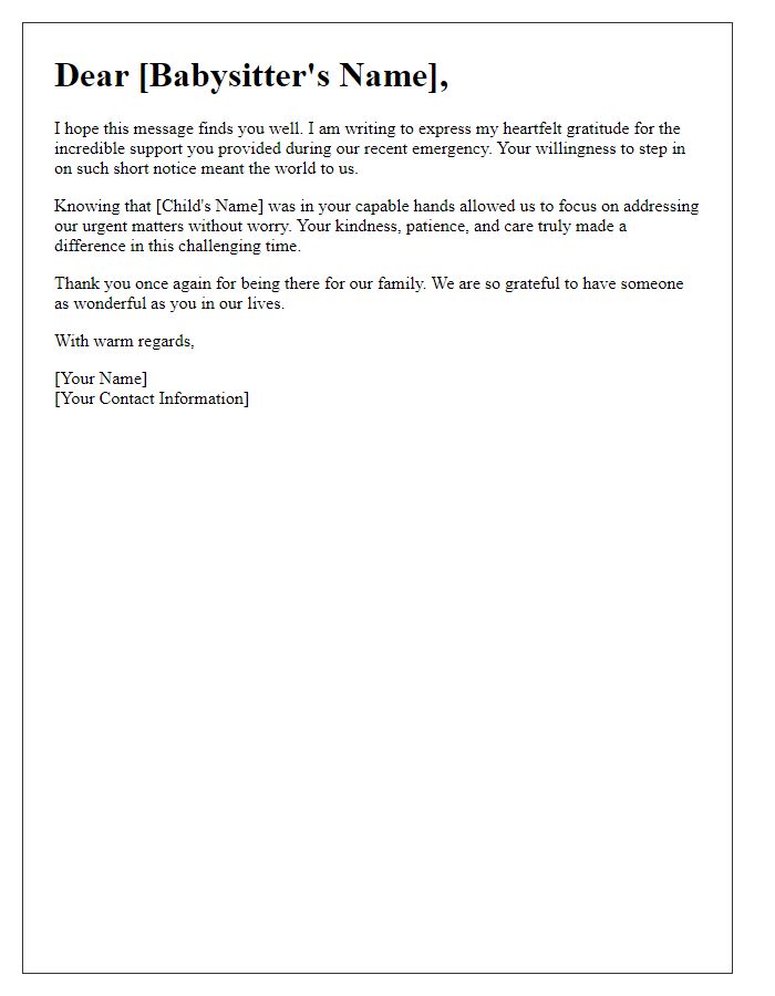 Letter template of heartfelt thanks for babysitter's assistance during urgent needs