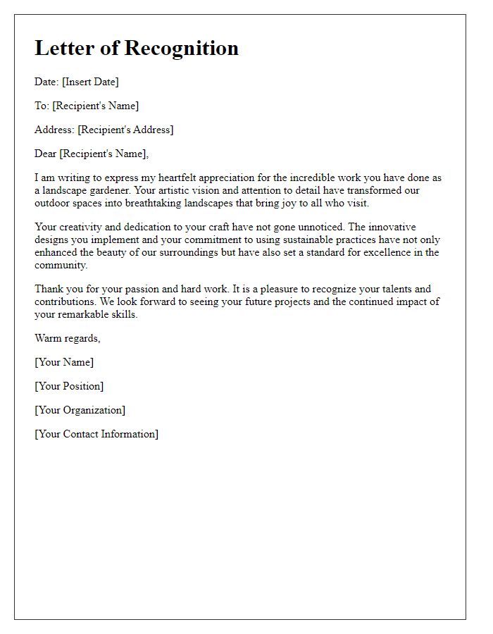 Letter template of recognition for talented landscape gardeners