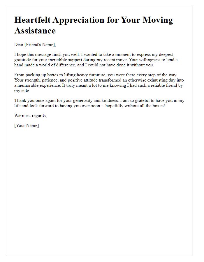 Letter template of heartfelt appreciation for moving assistance.