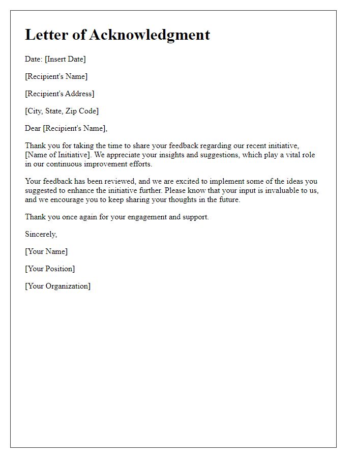 Letter template of acknowledgment for feedback on recent initiative