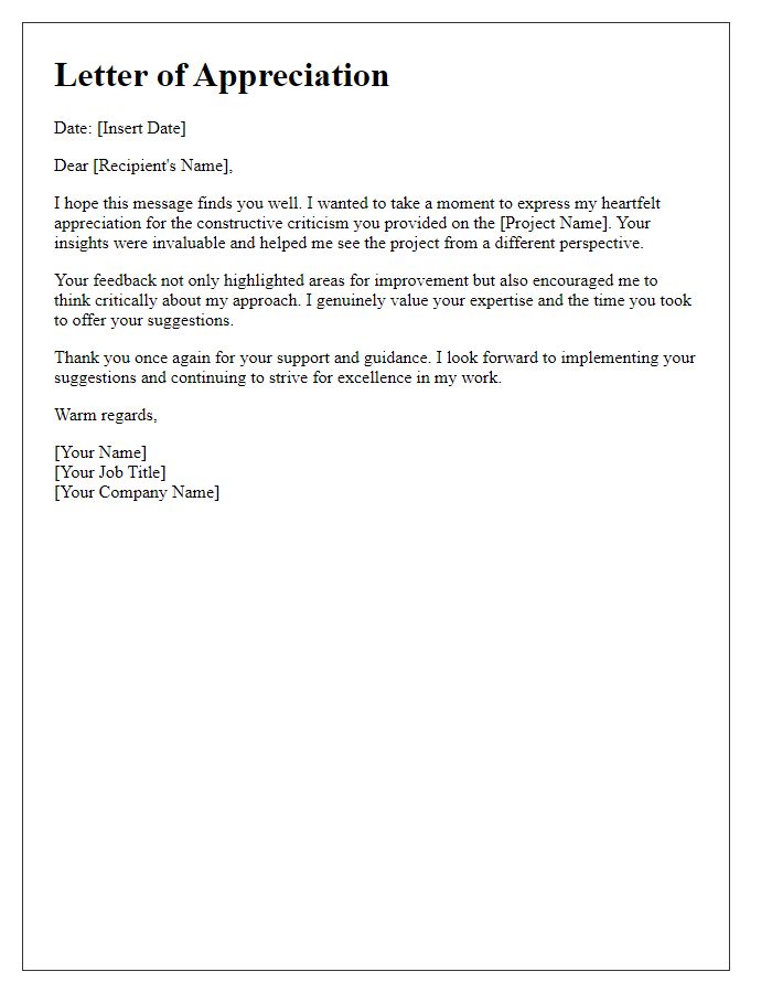 Letter template of appreciation for constructive criticism on project