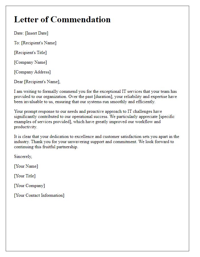 Letter template of commendation for your reliable IT services.