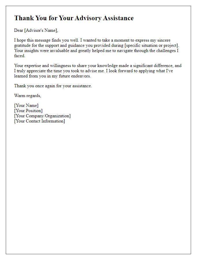 Letter template of thanks for advisory assistance.