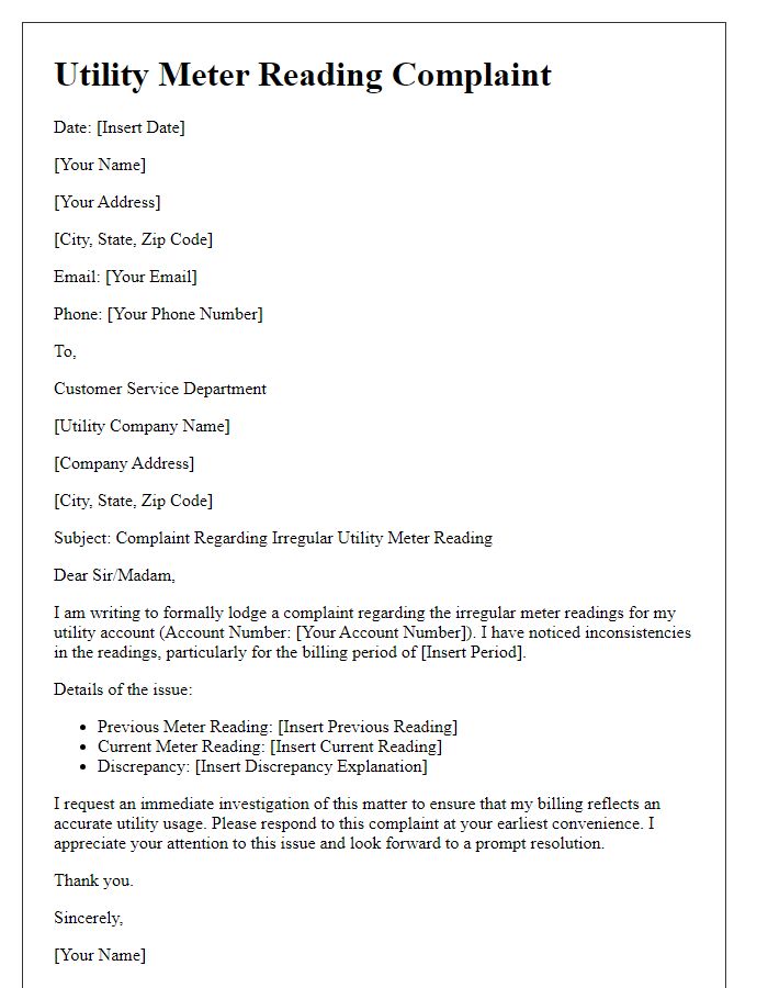 Letter template of irregular utility meter reading complaint