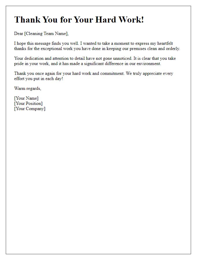 Letter template of thanks for cleaning teams hard work