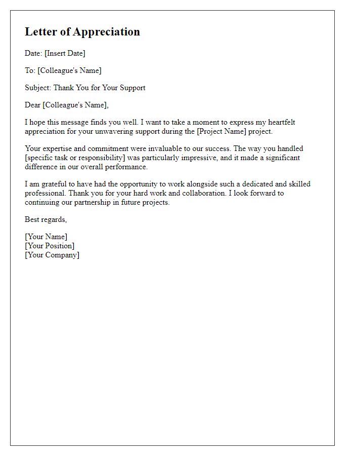 Letter template of appreciation for colleagues support during a project.