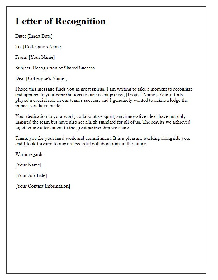 Letter template of recognition for shared success and colleague contributions.