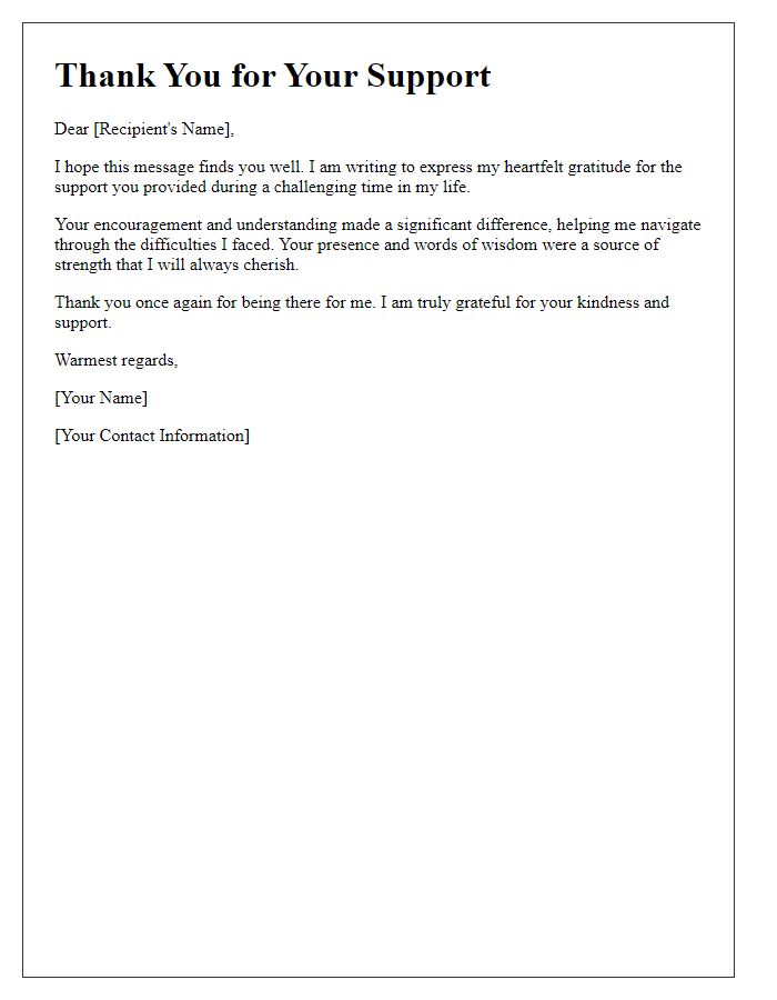 Letter template of thanks for support in overcoming challenges.