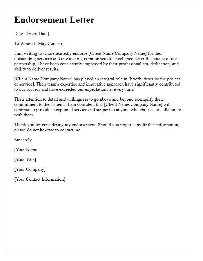 Letter template of endorsement for cherished client alliances.