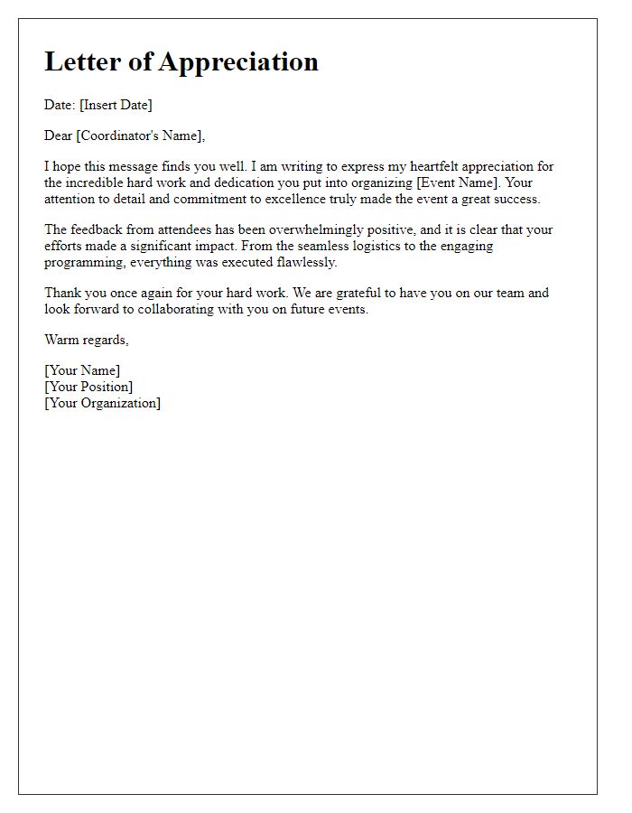 Letter template of appreciation for event coordinators' hard work