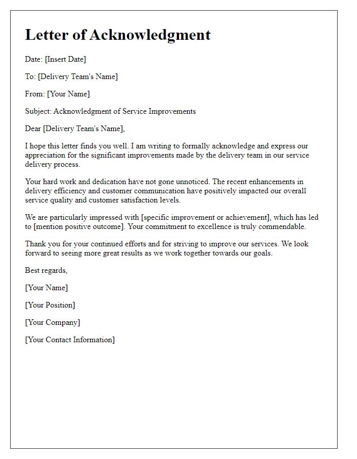 Letter template of acknowledgment for the delivery teams service improvements.