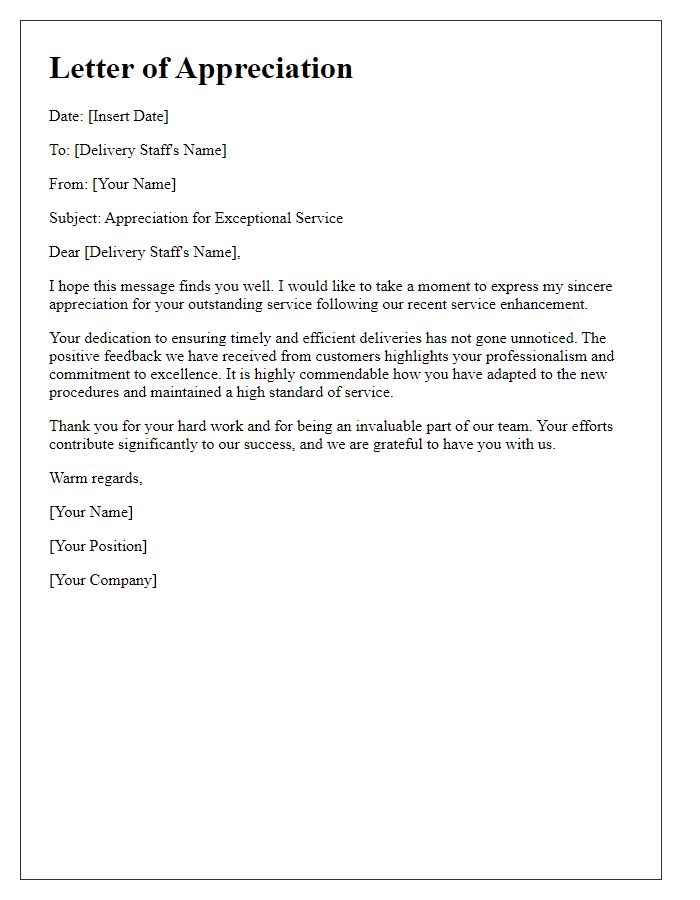 Letter template of appreciation for delivery staff after service enhancement.