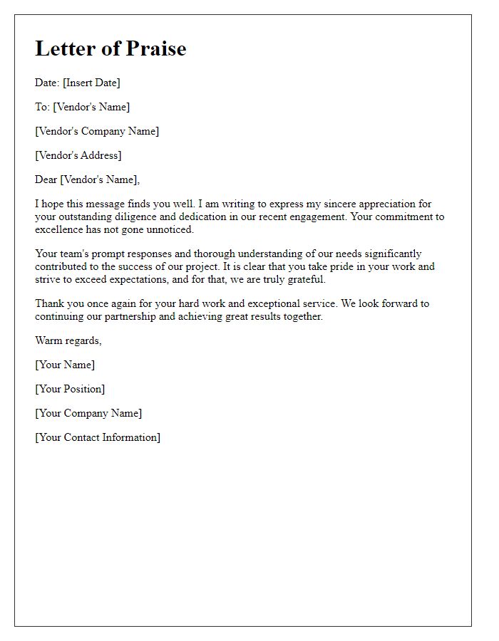 Letter template of praise for diligent vendor engagement