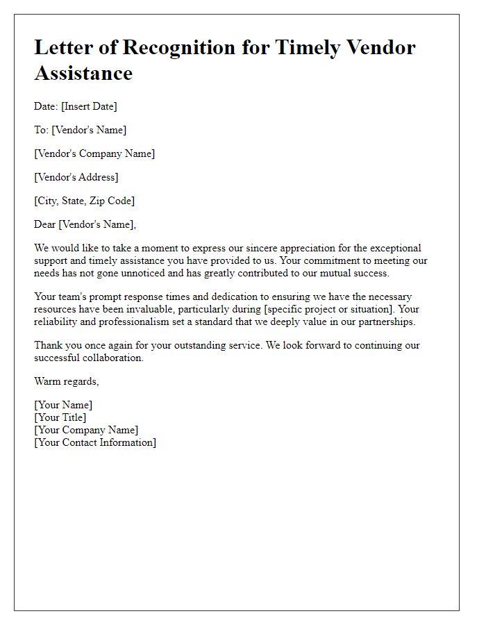 Letter template of recognition for timely vendor assistance