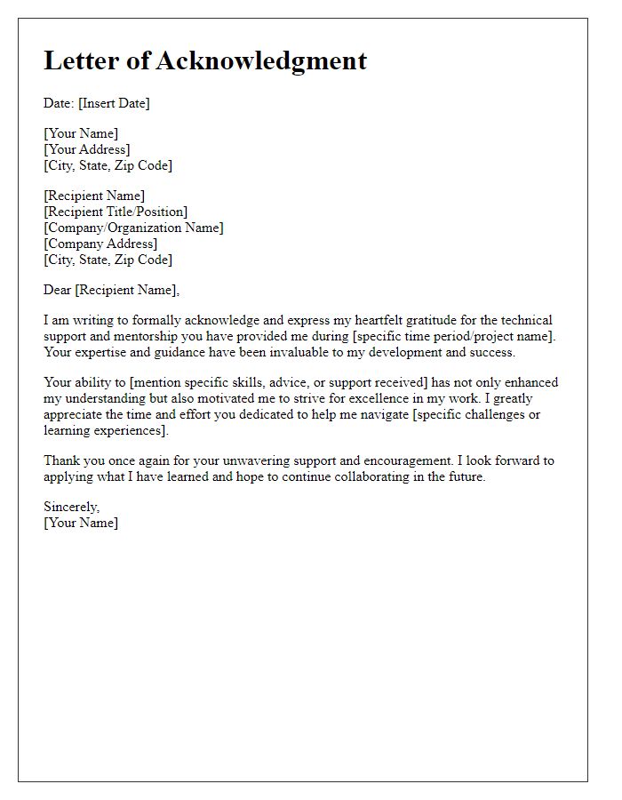 Letter template of acknowledgment for technical support and mentorship