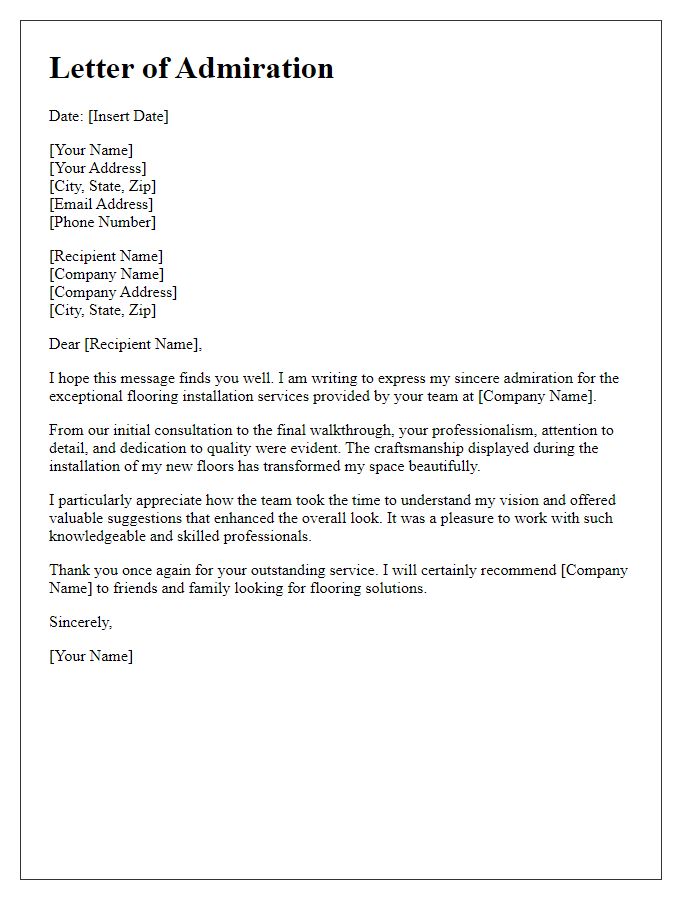 Letter template of admiration for professional flooring installation.