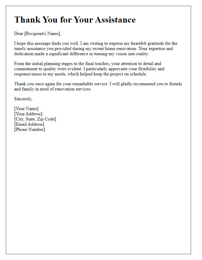 Letter template of thanks for timely home renovation assistance.