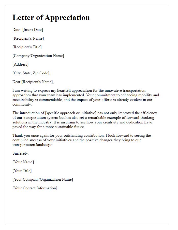 Letter template of appreciation for innovative transportation approaches.