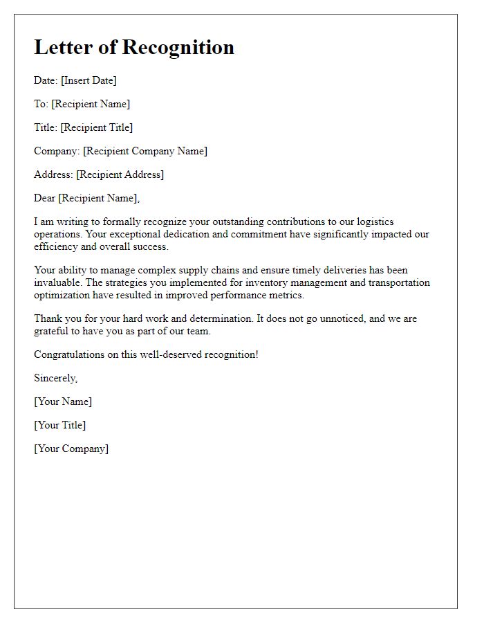 Letter template of recognition for outstanding logistics services.