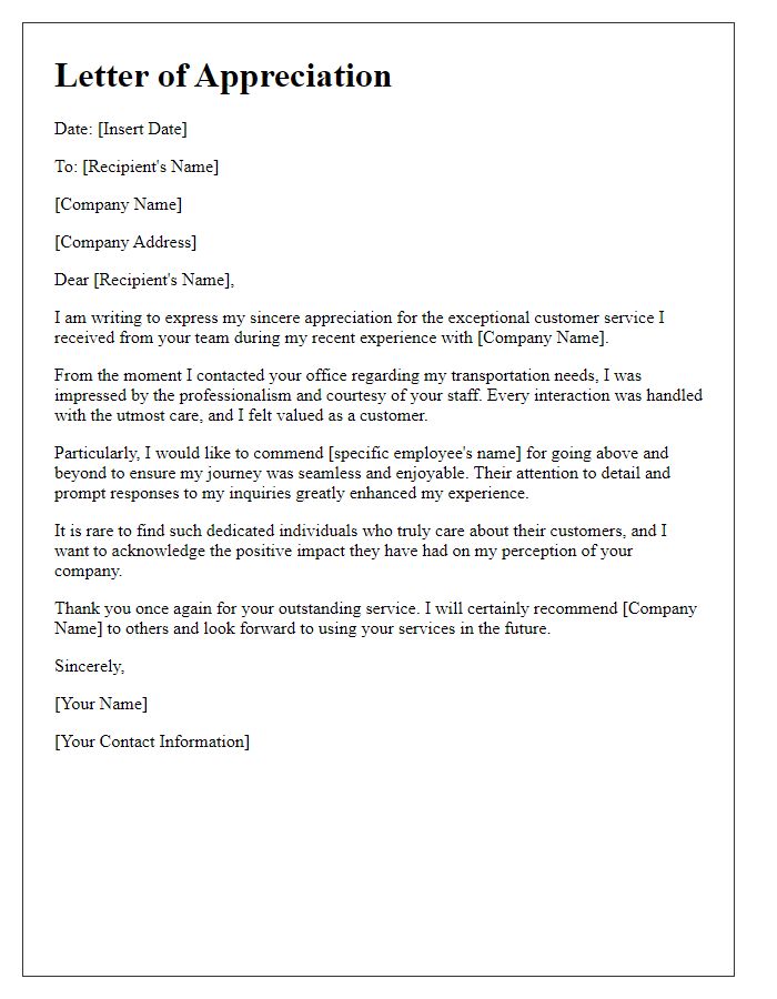 Letter template of regard for exceptional customer service in transportation.