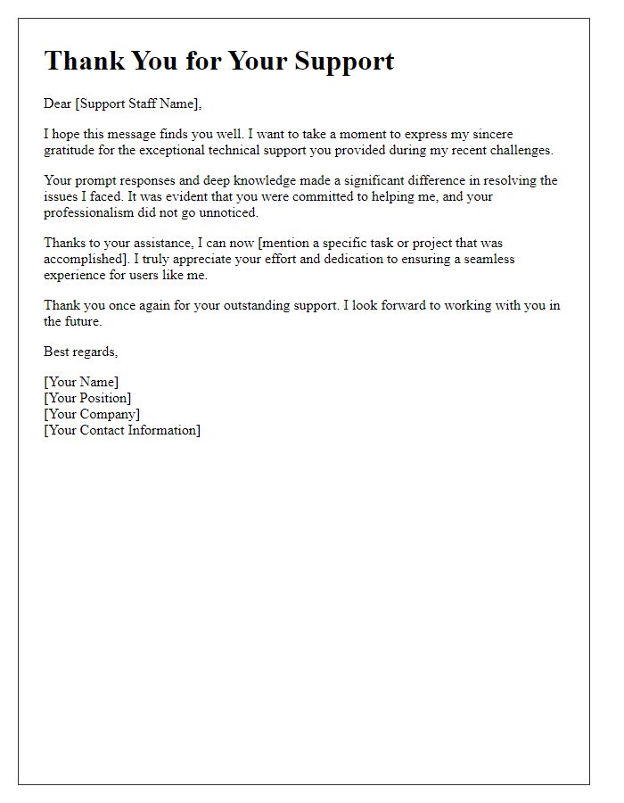 Letter template of thanks for remote technical support staff.