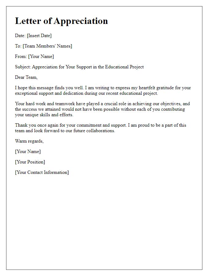 Letter template of appreciation for team support in educational project.