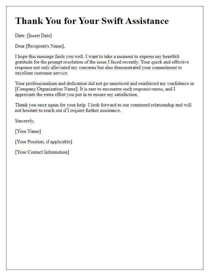 Letter template of gratitude for swift problem resolution
