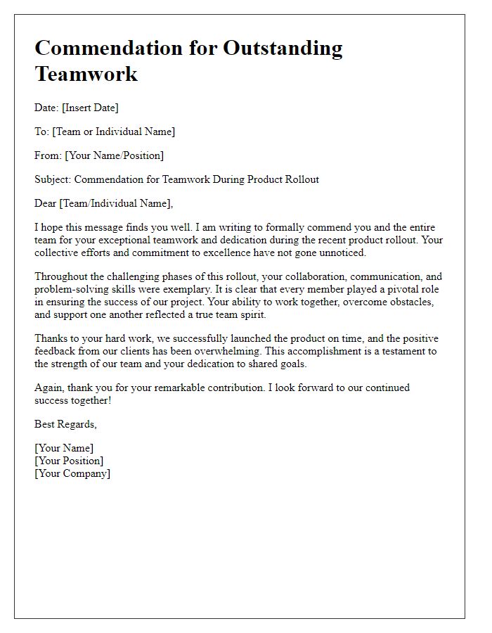 Letter template of commendation for team work ethic during product rollout