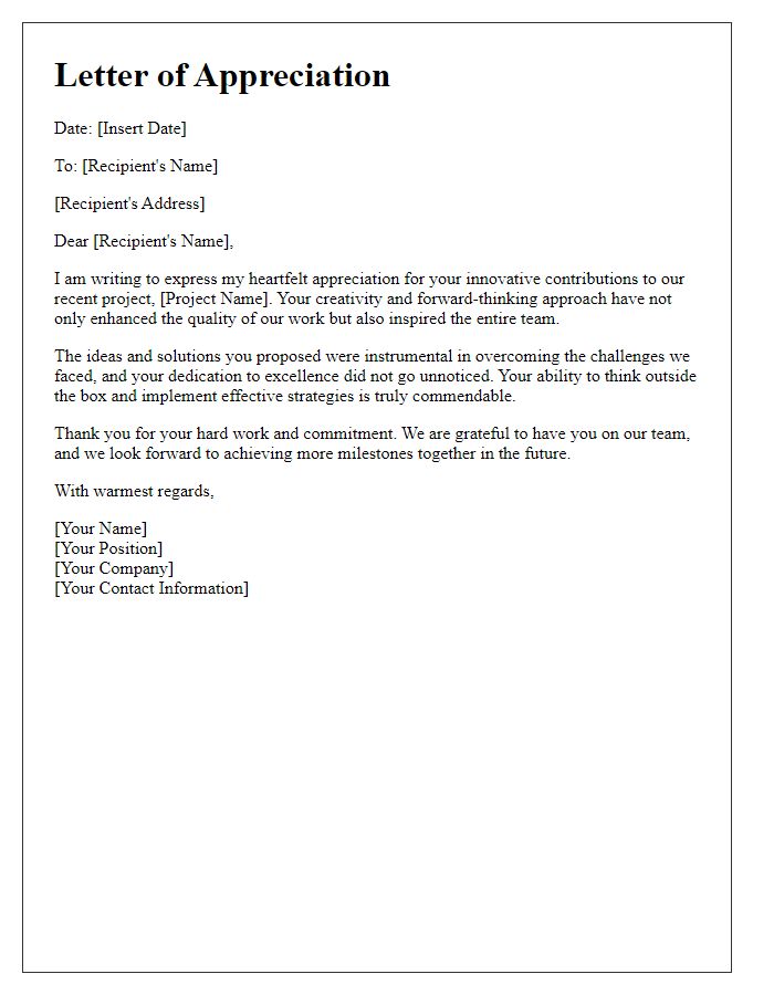 Letter template of appreciation for innovative contributions to our project.