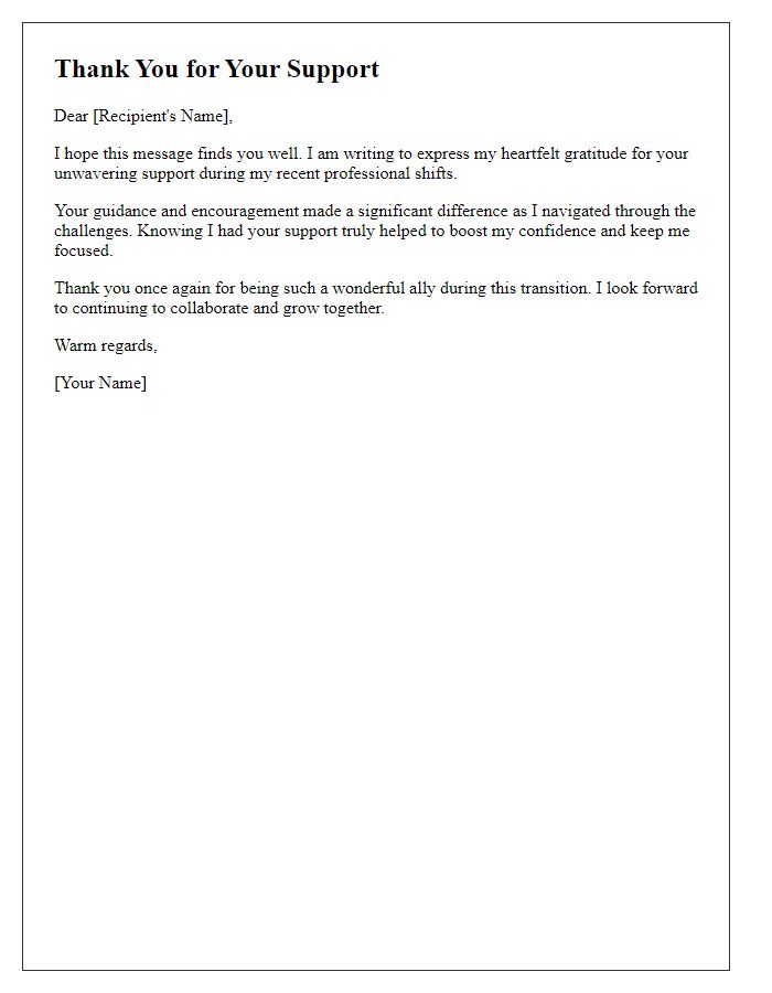 Letter template of thanks for support during professional shifts