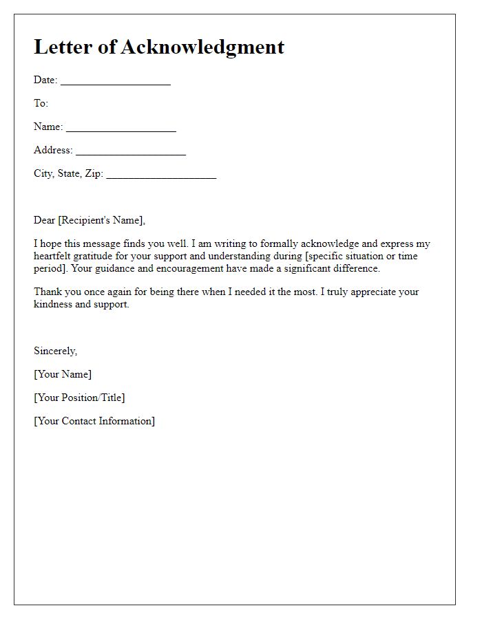 Letter template of acknowledgment for your support and understanding